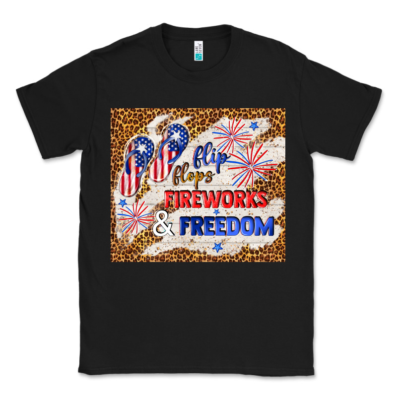 Flip Flops Fireworks & Freedom 4th Of July Classic Tee by TumblerDesignByShophia | Teevron
