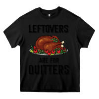 Black Leftovers Are For Quitters Heavy Core Tee - Bettercallsaul