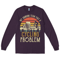 Plum my drinking team has a cycling problem cotton t shirt funny dad gift c Long Sleeve Tee - longCreatives