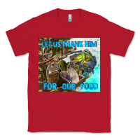 Red let us thank hım for our food Classic Tee - TumblerDesignByShophia