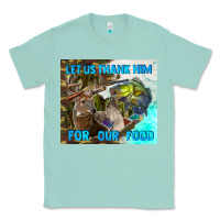 Seafoam let us thank hım for our food Classic Tee - TumblerDesignByShophia
