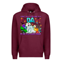 Burgundy I Don't Need A Costume Im A DA My Job Title Is Sca Premium Hoodie - CowhideDigitalArt