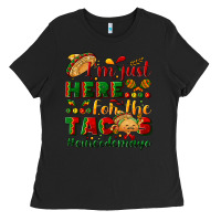 I'm Just Here For The Tacos #cincodemayo Ladies Tee | Teevron