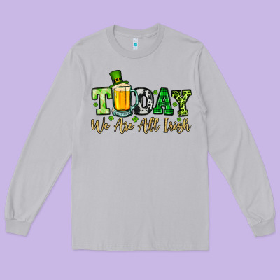 Today We Are All Irish Long Sleeve Tee Designed By Oliviacreatesart