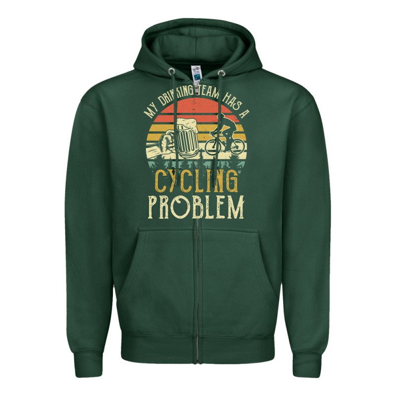 My Drinking Team Has A Cycling Problem Cotton T Shirt Funny Dad Gift C Zipper Hoodie by longCreatives | Teevron