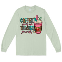Matcha coffee gives me teacher powers Long Sleeve Tee - OliviaCreatesArt