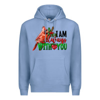 Colony Blue I Am Always With Your Cardinal Bird Premium Hoodie - LillyAllenDesigns
