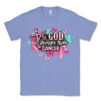 Colony Blue My god is stronger than Cancer Awareness Classic Tee - HowdyJamesFarm