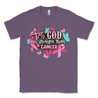 Lavender My god is stronger than Cancer Awareness Classic Tee - HowdyJamesFarm