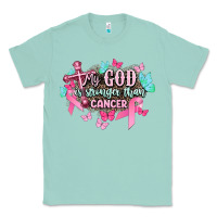 Seafoam My god is stronger than Cancer Awareness Classic Tee - HowdyJamesFarm