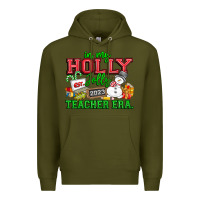 Army Green In My Holly Jolly Teacher Era Premium Hoodie - CowhideDigitalArt