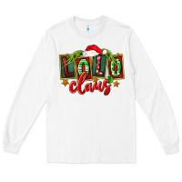 White christmas lolo claus Long Sleeve Tee - FaDigitalArtStudio
