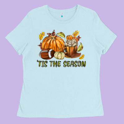 Tis The Season Fall Ladies Tee Designed By Texasbilliewilder