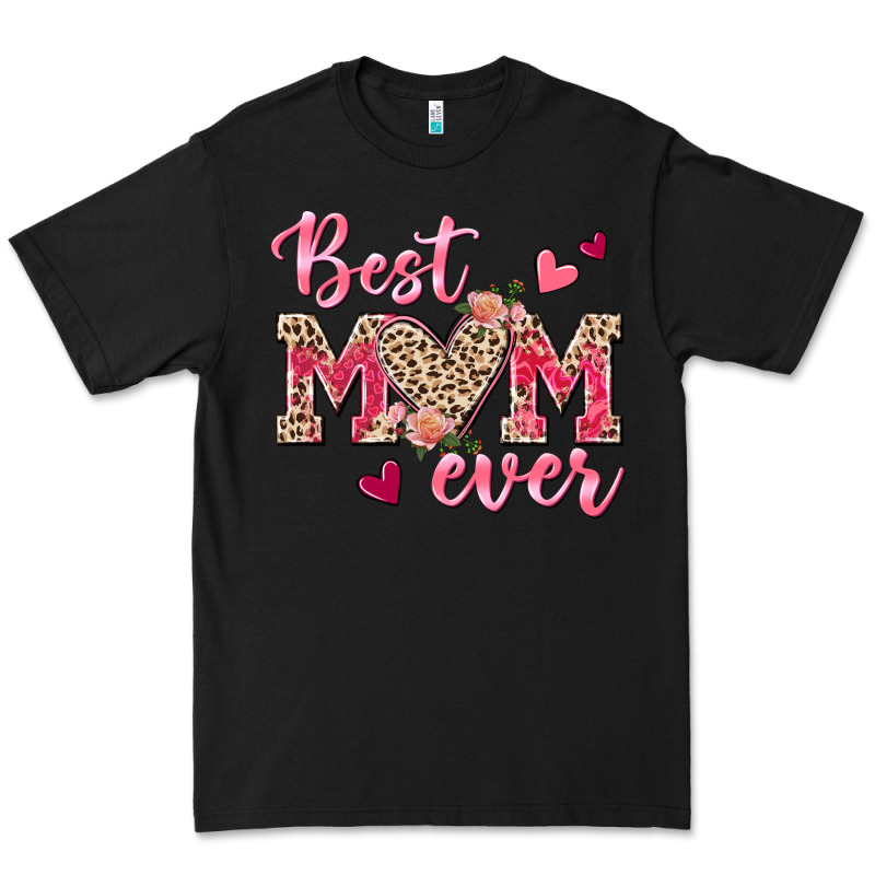 Best Mom Ever Premium Tee by texasbilliewilder | Teevron