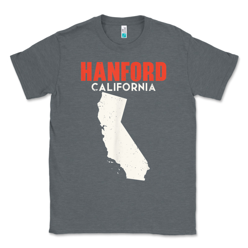 Hanford California Usa State America Travel Californian Classic Tee by longCreatives | Teevron