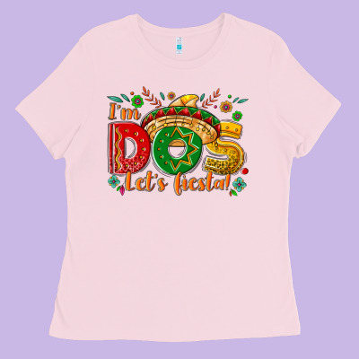 I'm Dos Let's Fiesta Ladies Tee Designed By Nancycooperartshop