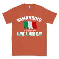 Copper Vaffanculo Have A Nice Day  Funny Italian Classic Tee - longCreatives