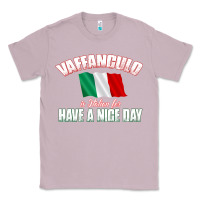 Lilac Vaffanculo Have A Nice Day  Funny Italian Classic Tee - longCreatives