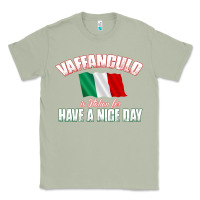 Matcha Vaffanculo Have A Nice Day  Funny Italian Classic Tee - longCreatives