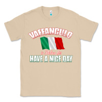 Mushroom Vaffanculo Have A Nice Day  Funny Italian Classic Tee - longCreatives