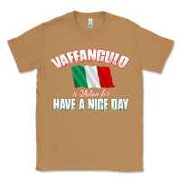 Toasted Coconut Vaffanculo Have A Nice Day  Funny Italian Classic Tee - longCreatives