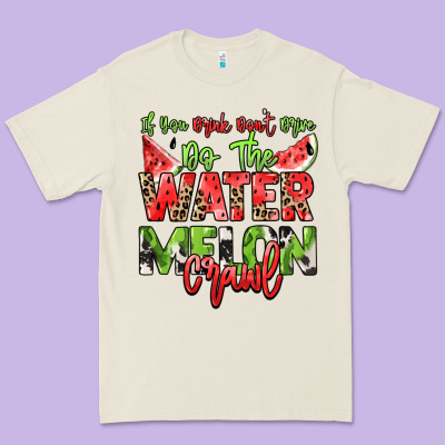 If You Drink Don't Drive Do The Watermelon Crawl Premium Tee Designed By Nancycooperartshop