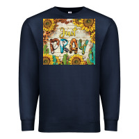Navy just pray Premium Sweatshirt - BarkalooDesign