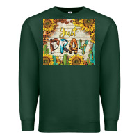Sports Green just pray Premium Sweatshirt - BarkalooDesign