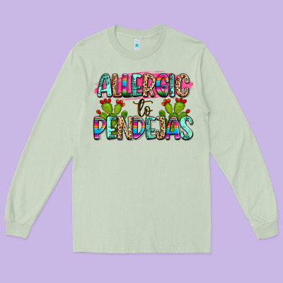 Allergic To Pendejas Mexico Long Sleeve Tee Designed By Fadigitalartstudio
