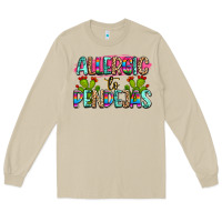 Mushroom Allergic to pendejas mexico Long Sleeve Tee - FaDigitalArtStudio