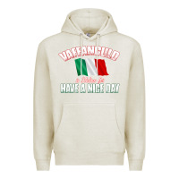 Oatmeal Heather Vaffanculo Have A Nice Day  Funny Italian Premium Hoodie - longCreatives