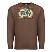 Chestnut just pray mousepad Premium Sweatshirt - BarkalooDesign