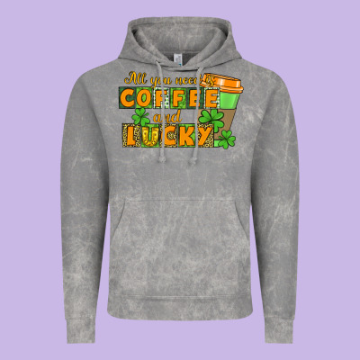 All You Need Is Coffee And Lucky Vintage Hoodie Designed By Cowgirlartshop