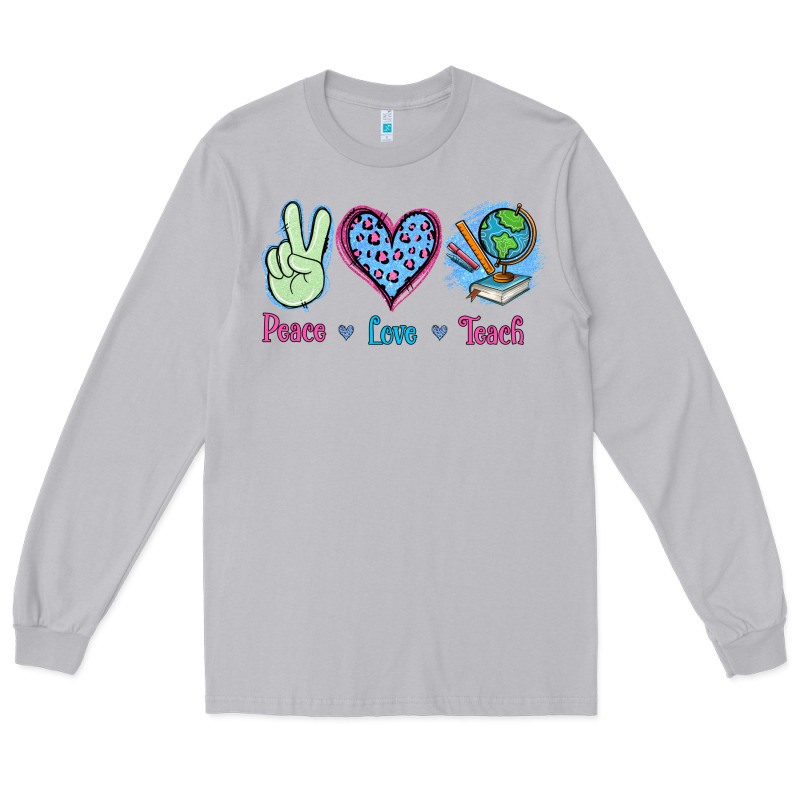 Peace Love Teach Long Sleeve Tee by Jasminsmagicworld | Teevron