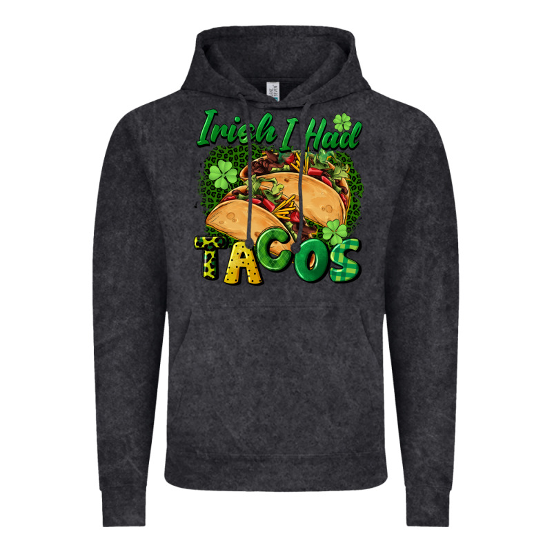 Irish I Had Tacos Vintage Hoodie by CowGirlArtShop | Teevron