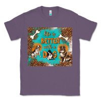 Lavender life is better with a dog Classic Tee - TumblerDesignByShophia