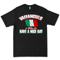 Black Vaffanculo Have A Nice Day  Funny Italian Premium Tee - longCreatives