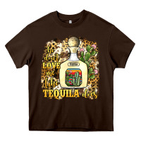 Chocolate Brown he don't love me like tequila does Heavy Core Tee - JahusDesignShop