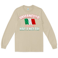 Mushroom Vaffanculo Have A Nice Day  Funny Italian Long Sleeve Tee - longCreatives