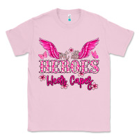 Bubblegum Pink Not all heroes wear capes Cancer Awareness Classic Tee - HowdyJamesFarm