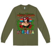 Army Green Mexican Chingona Long Sleeve Tee - FaDigitalArtStudio