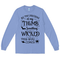 Colony Blue something wicked this way comes witchcraft halloween 2021 t shirt Long Sleeve Tee - longCreatives