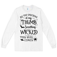 White something wicked this way comes witchcraft halloween 2021 t shirt Long Sleeve Tee - longCreatives