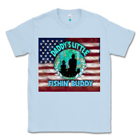 Dusty Blue daddy's little fishin buddy Classic Tee - TumblerDesignByShophia