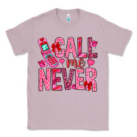 Lilac Call me never Valentine's Day Classic Tee - HowdyJamesFarm
