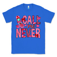 True Royal Call me never Valentine's Day Classic Tee - HowdyJamesFarm