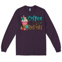Plum coffee teach repeat Long Sleeve Tee - OliviaCreatesArt