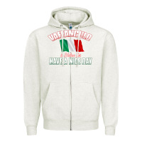Oatmeal Heather Vaffanculo Have A Nice Day  Funny Italian Zipper Hoodie - longCreatives