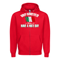 Red Vaffanculo Have A Nice Day  Funny Italian Zipper Hoodie - longCreatives