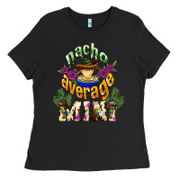 Black Nacho average Mini Ladies Tee - NancyCooperArtShop
